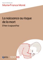 1001BB 170 - LA NAISSANCE AU RISQUE DE LA MORT