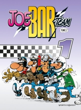 Joe Bar Team - Tome 01
