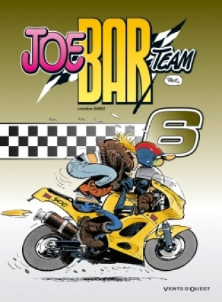 Joe Bar Team - Tome 06