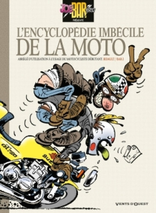 L'Encyclopédie imbécile de la moto