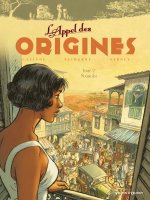 L'Appel des origines - Tome 02