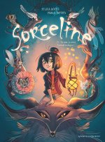 Sorceline - Tome 01