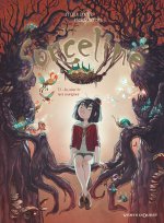 Sorceline - Tome 03