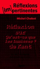 Réflexion sur qu'est-ce que les Lumières ? de Kant