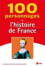 100 personnages de l'histoire de France