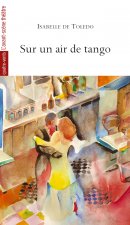 Sur un Air de Tango