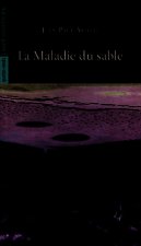 La Maladie du Sable
