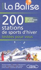 La balise - 200 stations de sports d'hiver testées pour vous