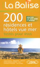 La balise - 200 résidences et hôtels vue sur mer testés pour vous