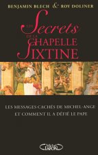 Les secrets de la Chapelle Sixtine