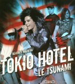 Tokio Hotel le tsunami