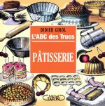 L'ABC des trucs - Patisserie