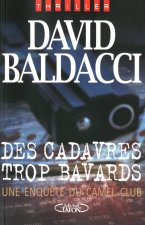 Des cadavres trop bavards - Un enquête du Camel club