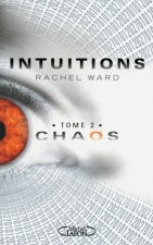 Intuitions T02 Chaos