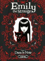 Emily the strange T03 Dans le noir