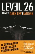 Dark revelations Level 26 tome 3