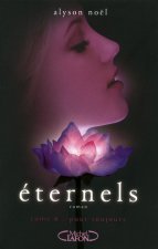 Eternels T06 Pour toujours