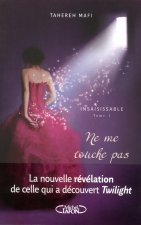Insaisissable T01 Ne me touche pas