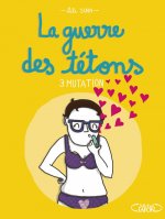 La guerre des tetons 3 Mutation