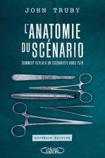 L'anatomie du scénario - nouvelle édition