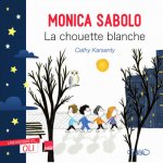 La chouette blanche - Une histoire et... Oli