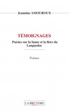 TEMOIGNAGES Poésies sur la faune et la flore du Languedoc