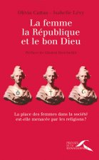 La femme, la République et le bon Dieu