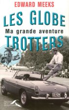 Les globe-trotters : ma grande aventure