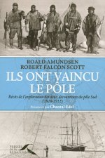 Ils ont vaincu le Pôle