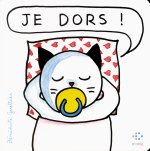 JE DORS !