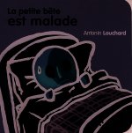 La petite bête est malade