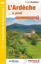 L'Ardèche... à pied®