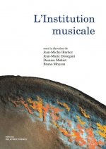 L'institution musicale