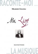 Moi, Liszt - journal imaginaire
