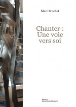 Chanter - une voie vers soi