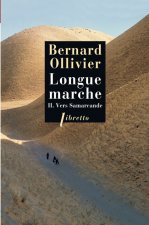 Longue marche T2 Vers Samarcande