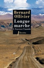 Longue marche T1 Traverser L'Anatolie