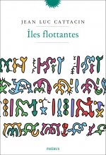 ÎLES FLOTTANTES