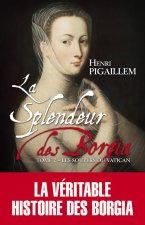 Splendeur des Borgia - tome 2