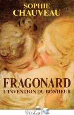 Fragonard l'invention du bonheur