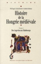 HISTOIRE DE LA HONGRIE MEDIEVALE 2. TEMPS DES ANGEVINS