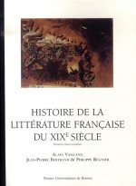 HISTOIRE DE LA LITTERATURE FRANCAISE DU XIXE SIECLE