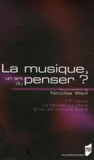 MUSIQUE UN ART DU PENSER?