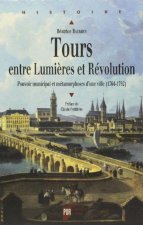 TOURS ENTRE LUMIERES ET REVOLUTION