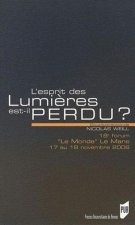 ESPRIT DES LUMIERES EST-IL PERDU ?