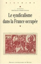 SYNDICATS DANS LA FRANCE OCCUPEE