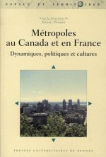 METROPOLE AU CANADA ET EN FRANCE DYNAMIQUES POLITIQUES ET CULTU