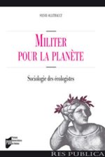 MILITER POUR LA PLANETE