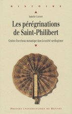 PEREGRINATIONS DE SAINT PHILIBERT