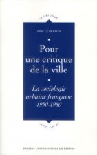 POUR UNE CRITIQUE DE LA VILLE